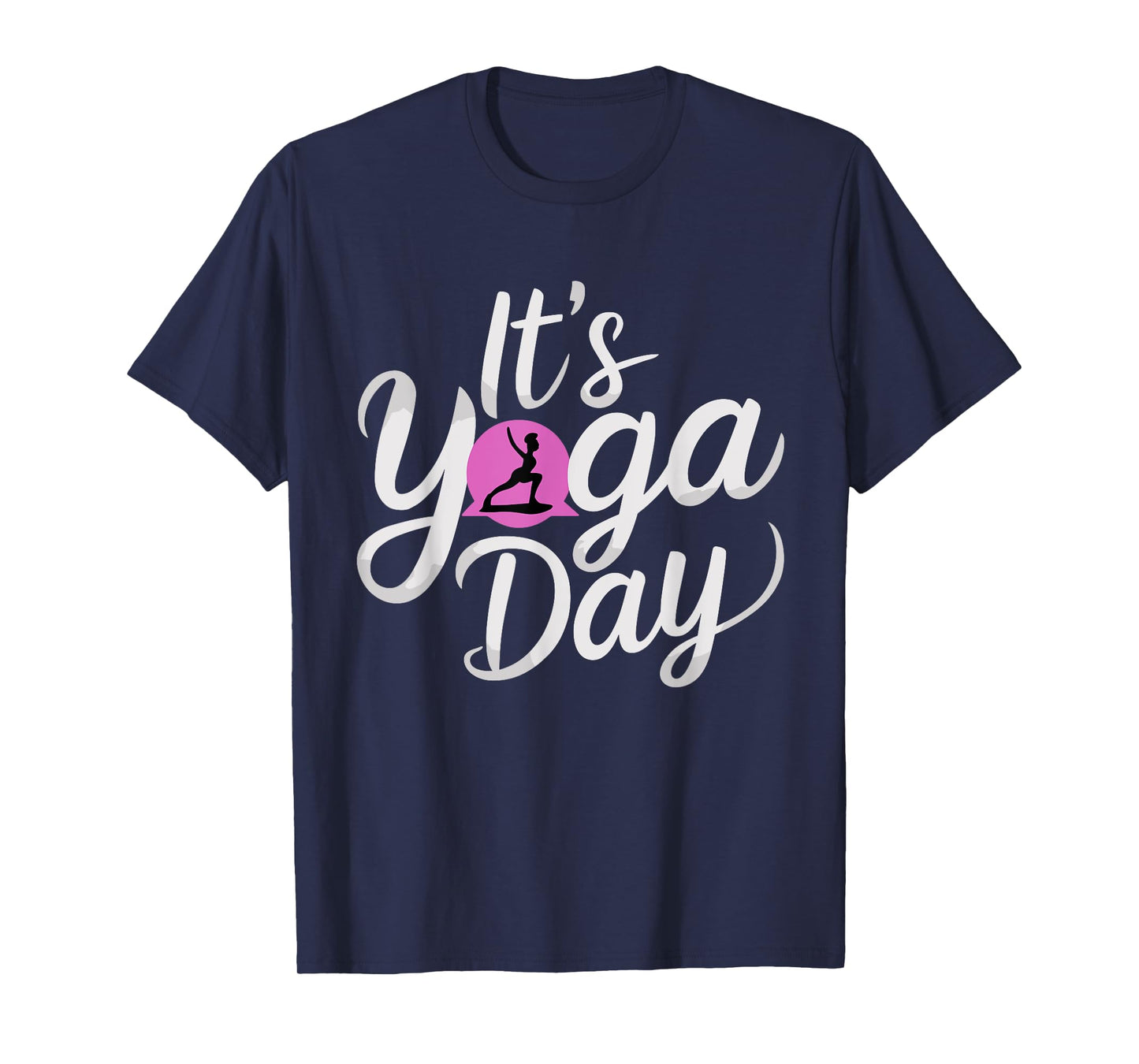 It's Yoga Day Apparel for Yogi | Womens Yoga T-Shirt