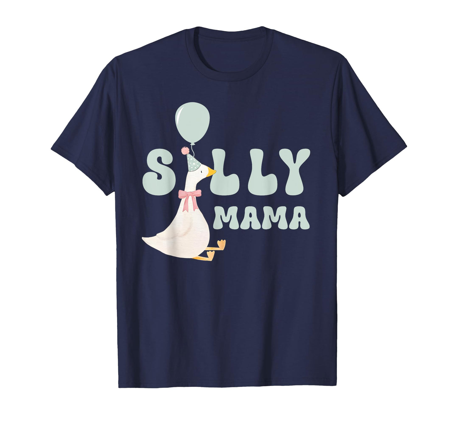 Silly Mama Silly Goose Mom Birthday Family Matching Party T-Shirt