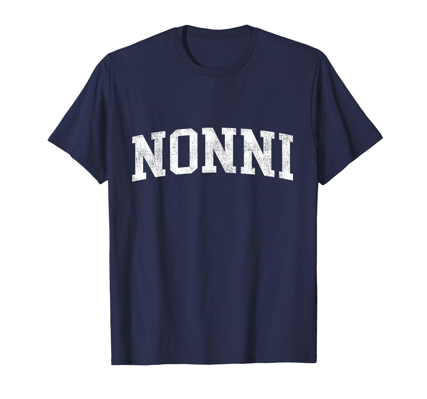Nonni Classic Bold Font Nonni Birthday Gift T-Shirt