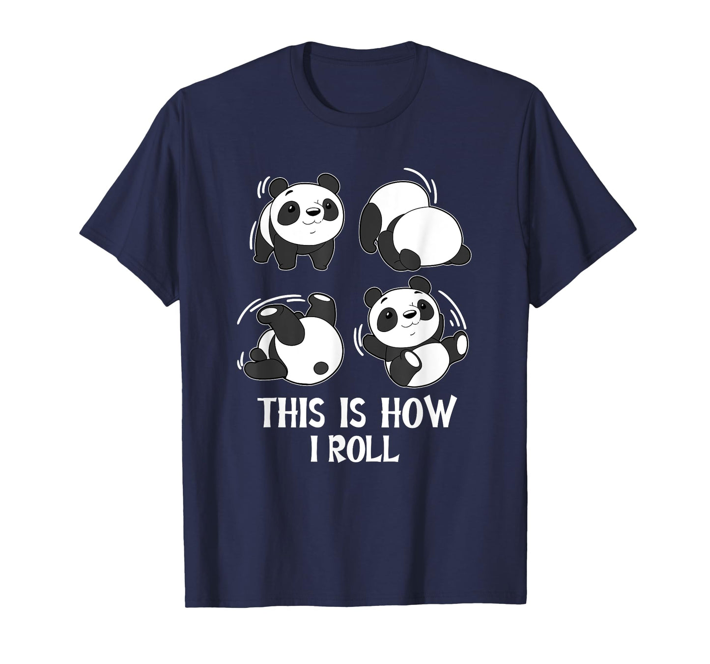 Cute This Is How I Roll Panda Yoga Somersault Tumble Pandas T-Shirt