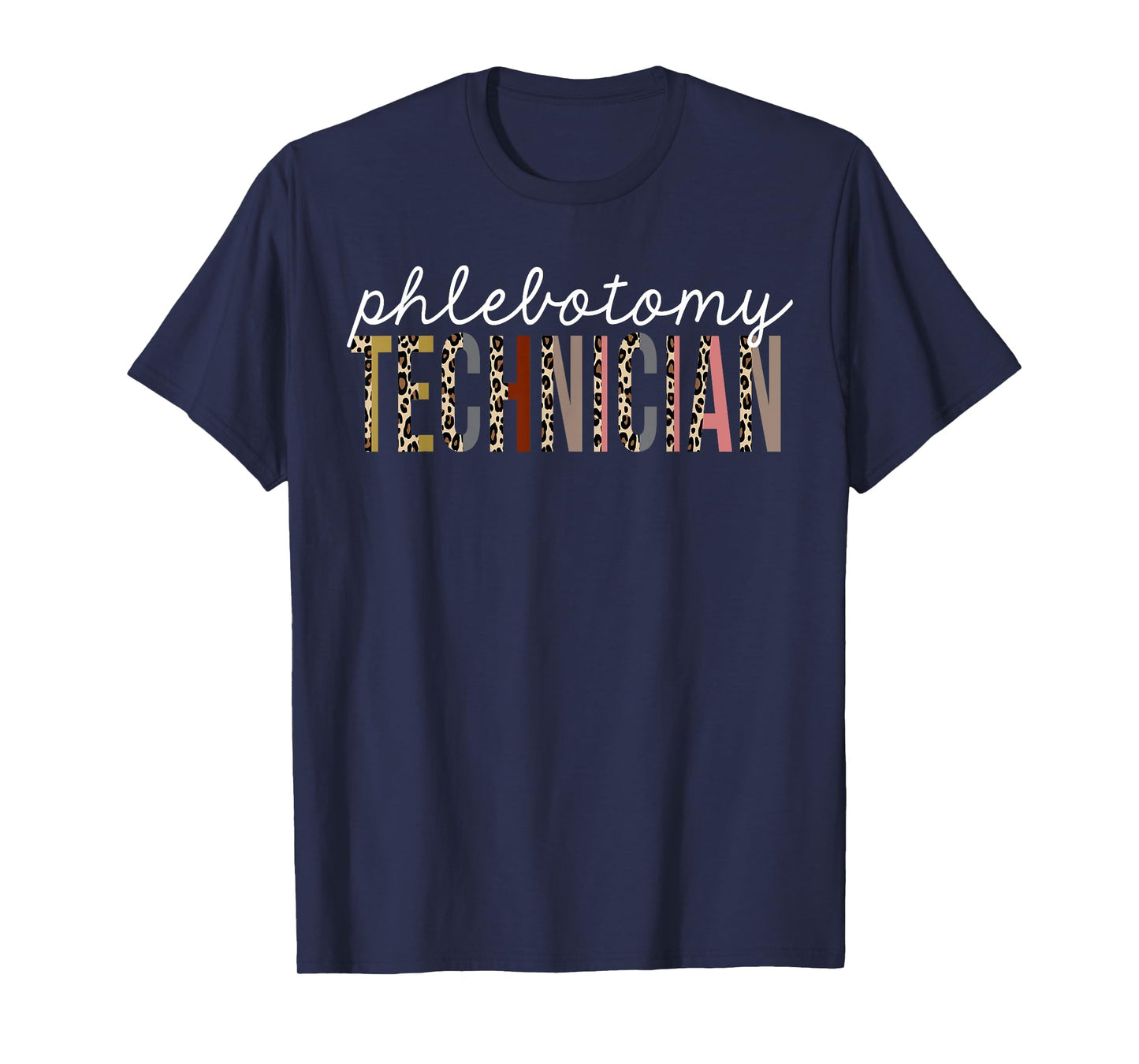 Phlebotomy Technician Leopard Print Funny Appreciation T-Shirt