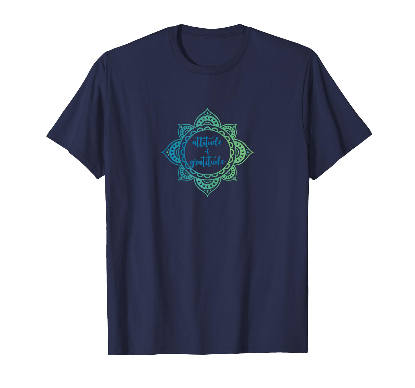 Attitude of Gratitude Mandala t-shirt grateful spiritual