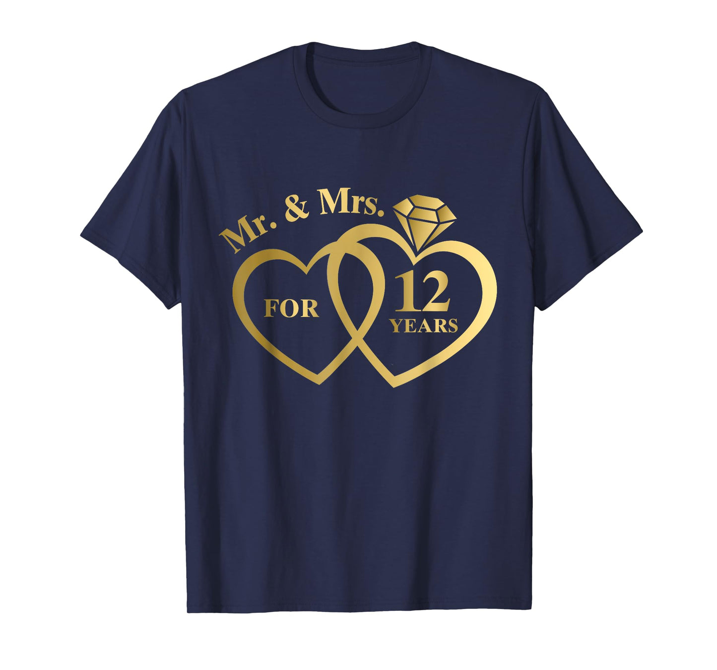 Mr And Mrs For 12 Years 12th Wedding Anniversary Couple T-Shirt