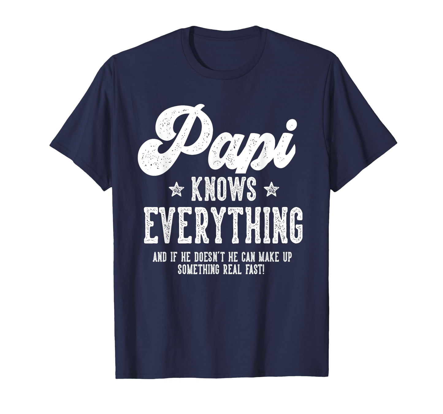 Funny Papi Gag Gifts For Birthday Father's Day Papi T-Shirt