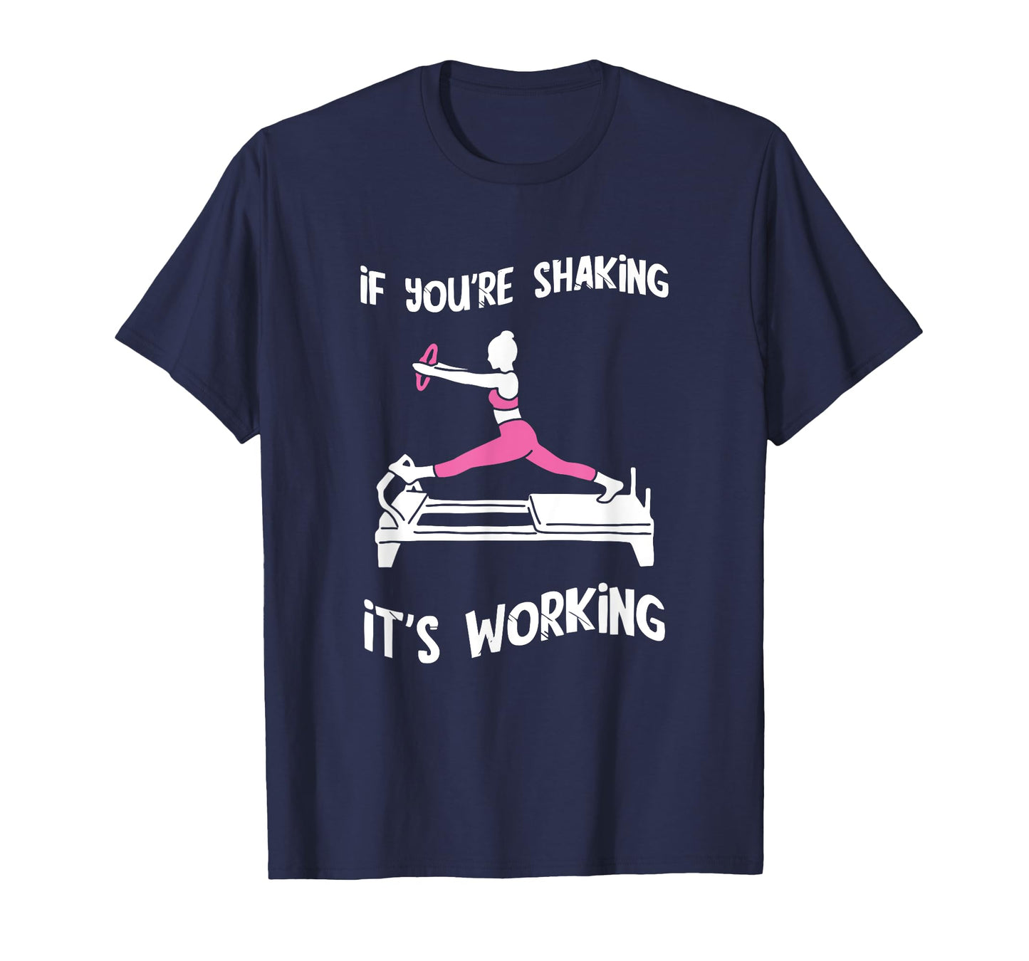 Pilates Workout Shaking Pilates Fitness Instructor Pilates T-Shirt