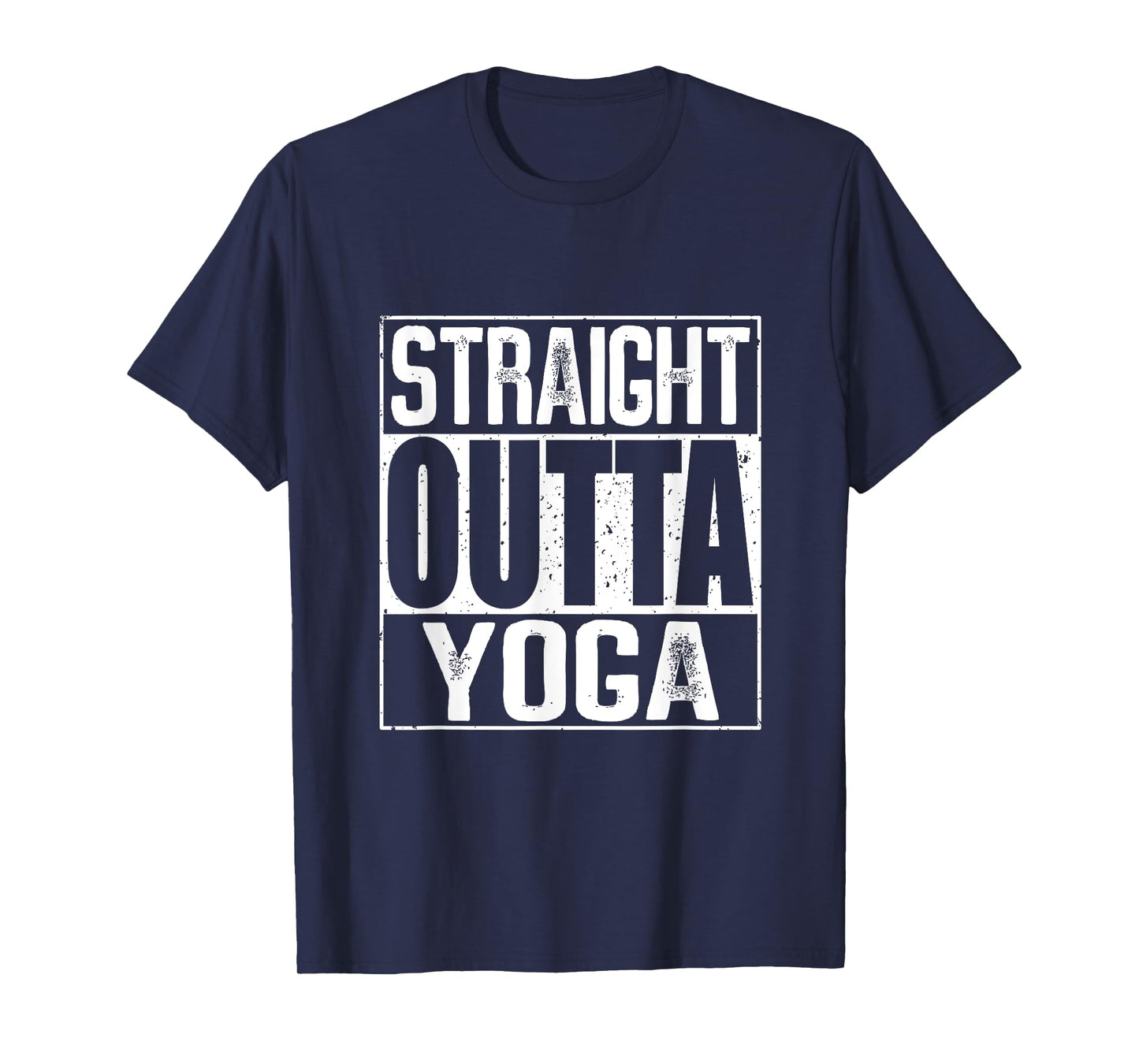 Straight Outta Yoga T-Shirt