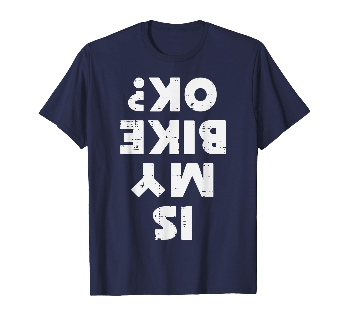 Biker Is My Bike Ok Funny Motorcycle Motorbike Men Women Kid T-Shirt