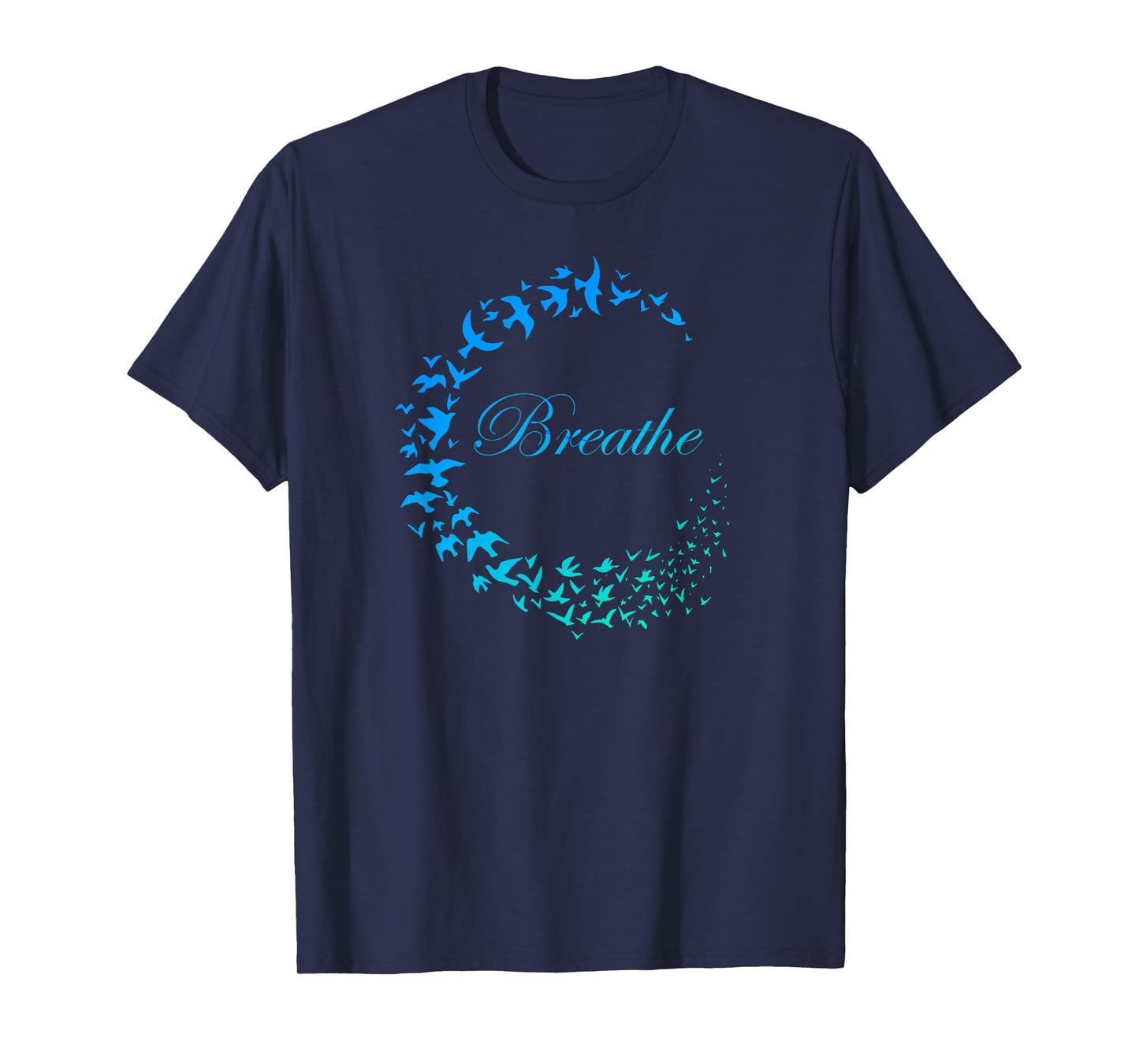 Breathe Inhale Exhale Take Breath Birds Design T-Shirt