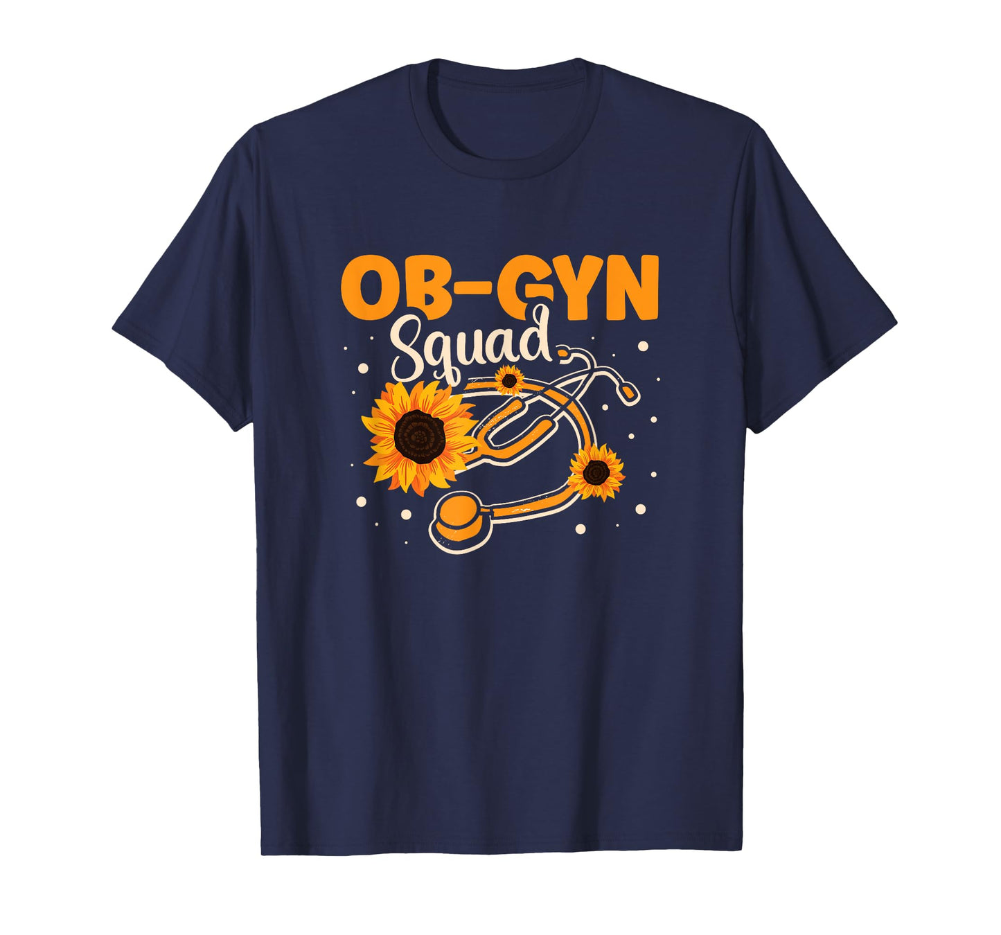 Ob-gyn Squad Medical Doctor Obstetrician Gynecologist T-Shirt