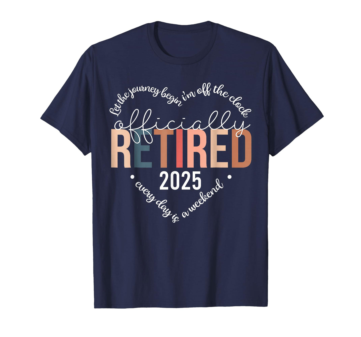 Officially Retired 2025 Heart Shirt for Women Retirement T-Shirt