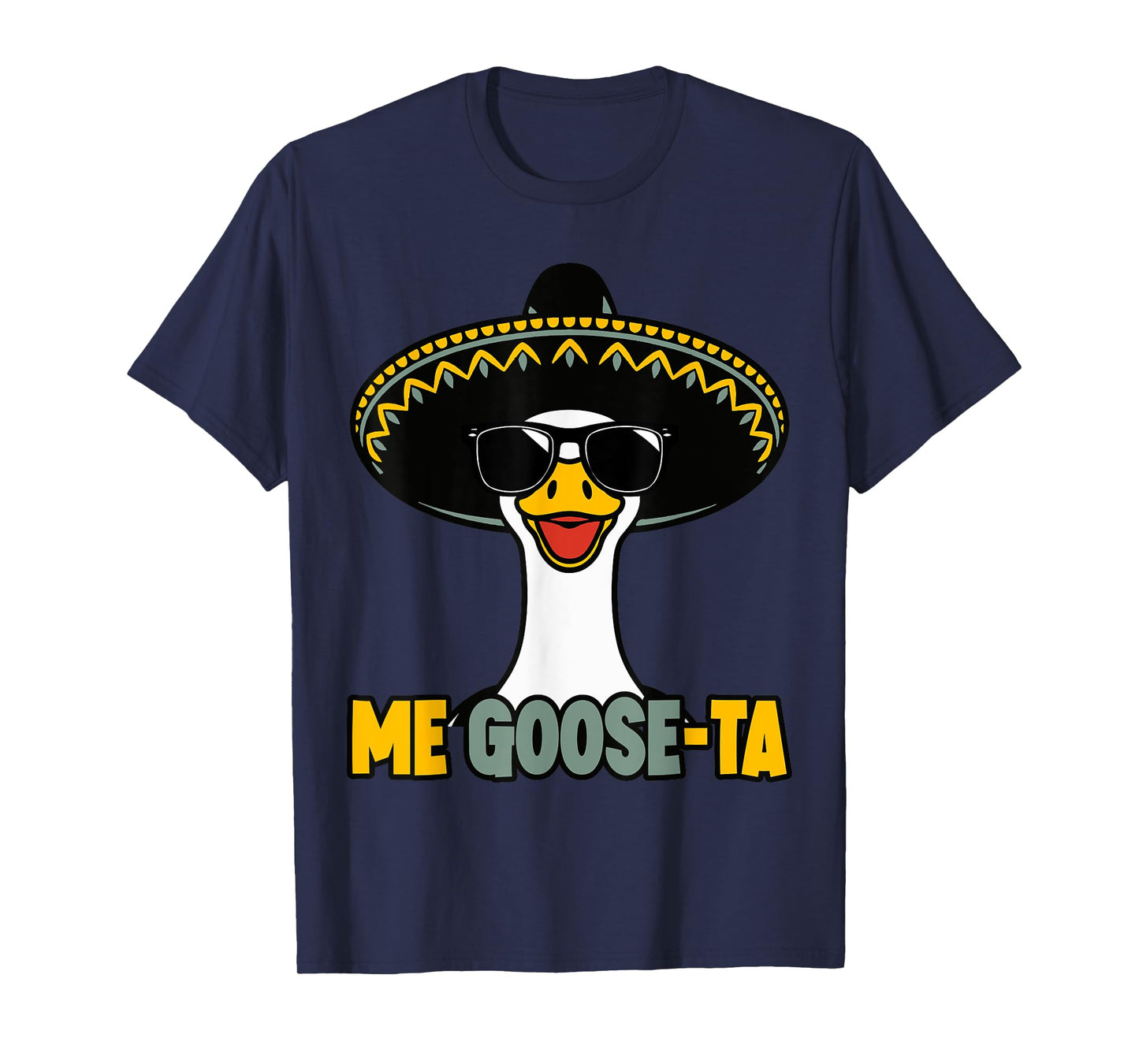 Me Goose Ta Mexican Goose Pun Spanish Men Boys Funny T-Shirt