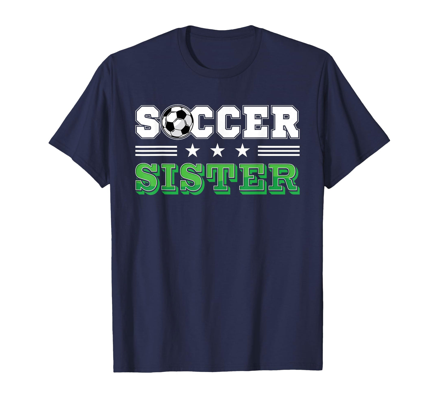 Soccer Sister Family Matching Birthday Team Supporter T-Shirt
