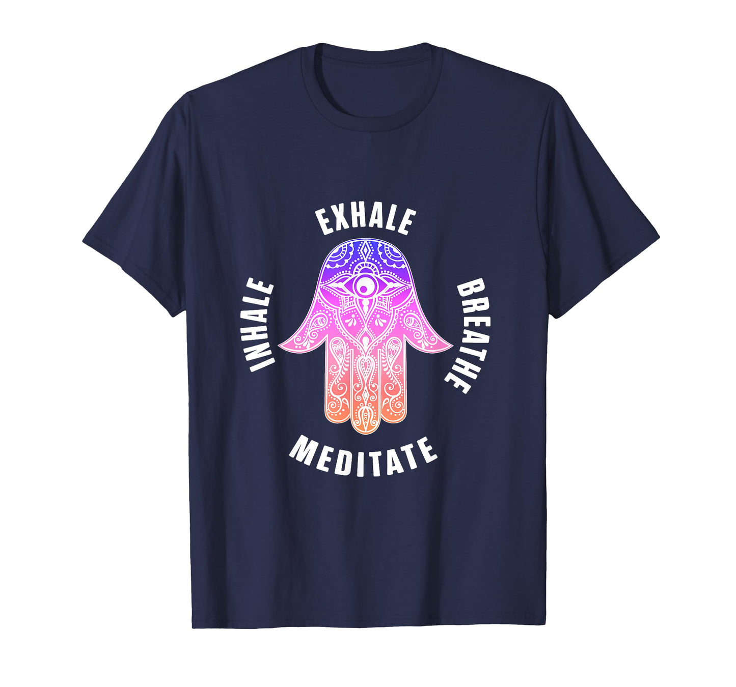 Zen Yoga Mantras Exhale Breathe Meditate Buddha Mandala Gift T-Shirt