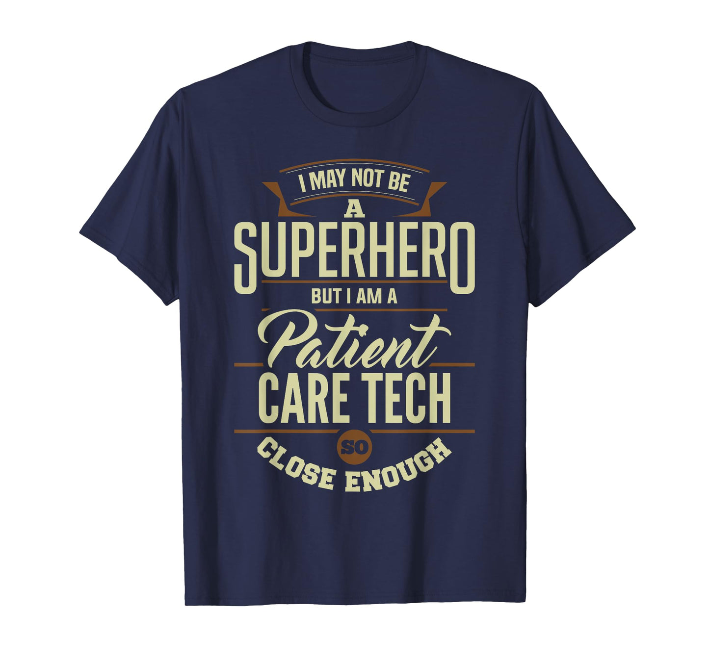 Superhero Patient Care Tech PCT Medical Technician Apparel T-Shirt