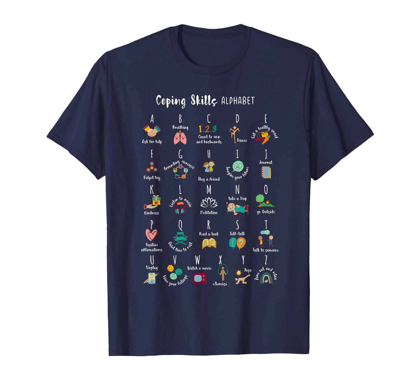 ABC Coping Skills Alphabet Self Care Mental Health Awareness T-Shirt
