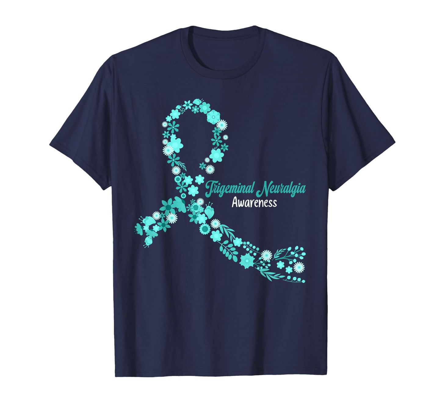 Trigeminal Neuralgia Awareness Hippie Flowers Teal Ribbon T-Shirt