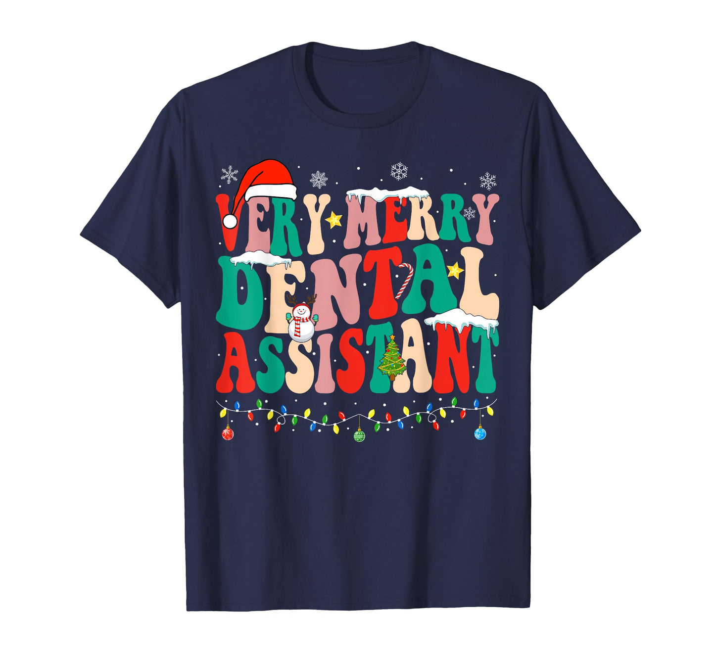 Very Merry Dental Assistant Christmas Dental Assistant T-Shirt