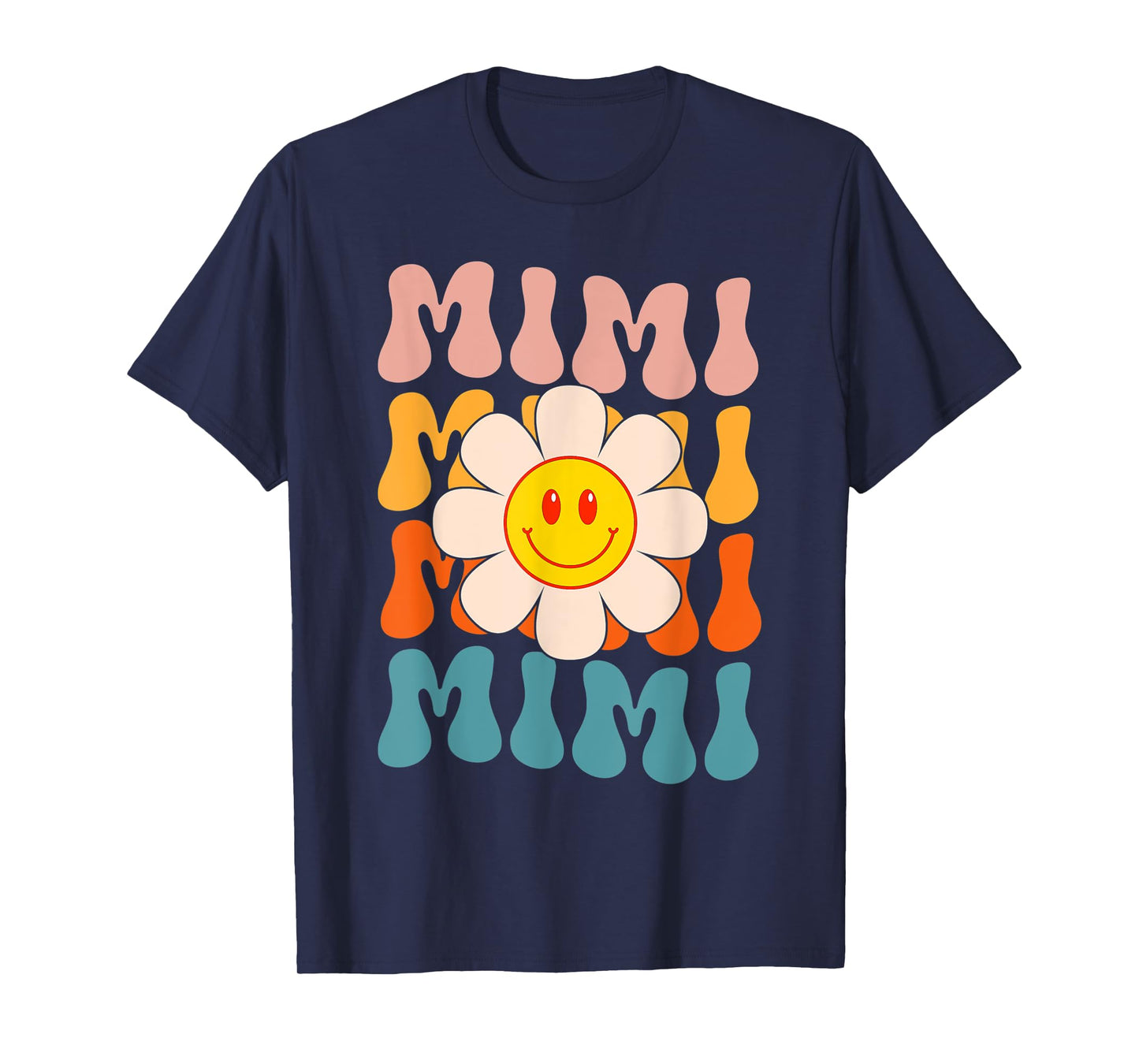 Retro Groovy Mimi Happy Face Smile Cute Daisy Flower Grandma T-Shirt