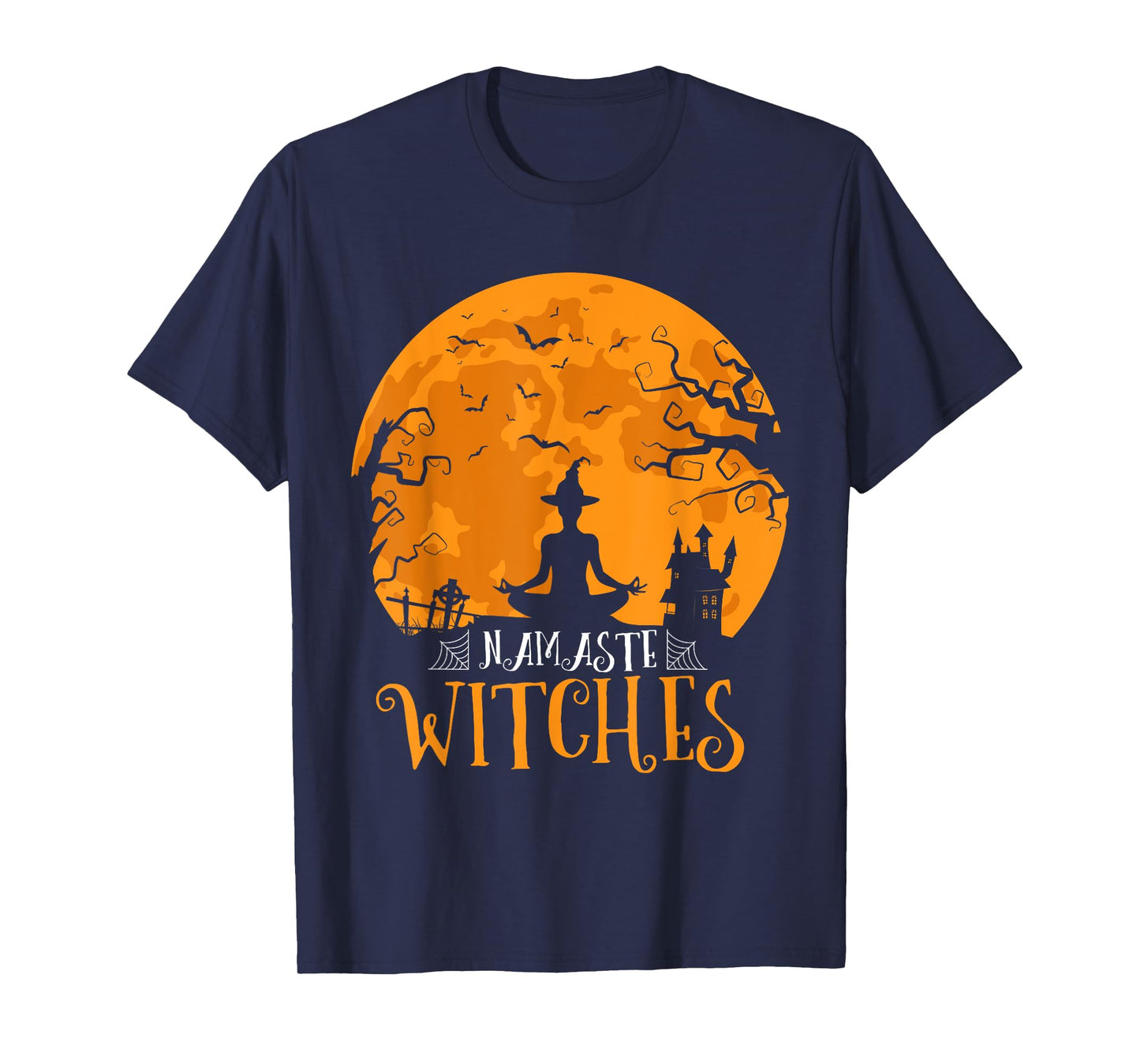 Namaste Witches Men Women Funny Halloween Yoga Lover T-Shirt