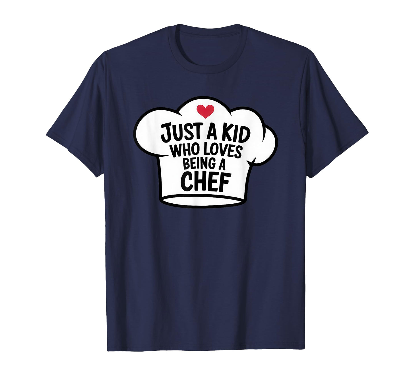 Just a Kid Who Loves Being Chef Cool Cooking Lover Birthday T-Shirt