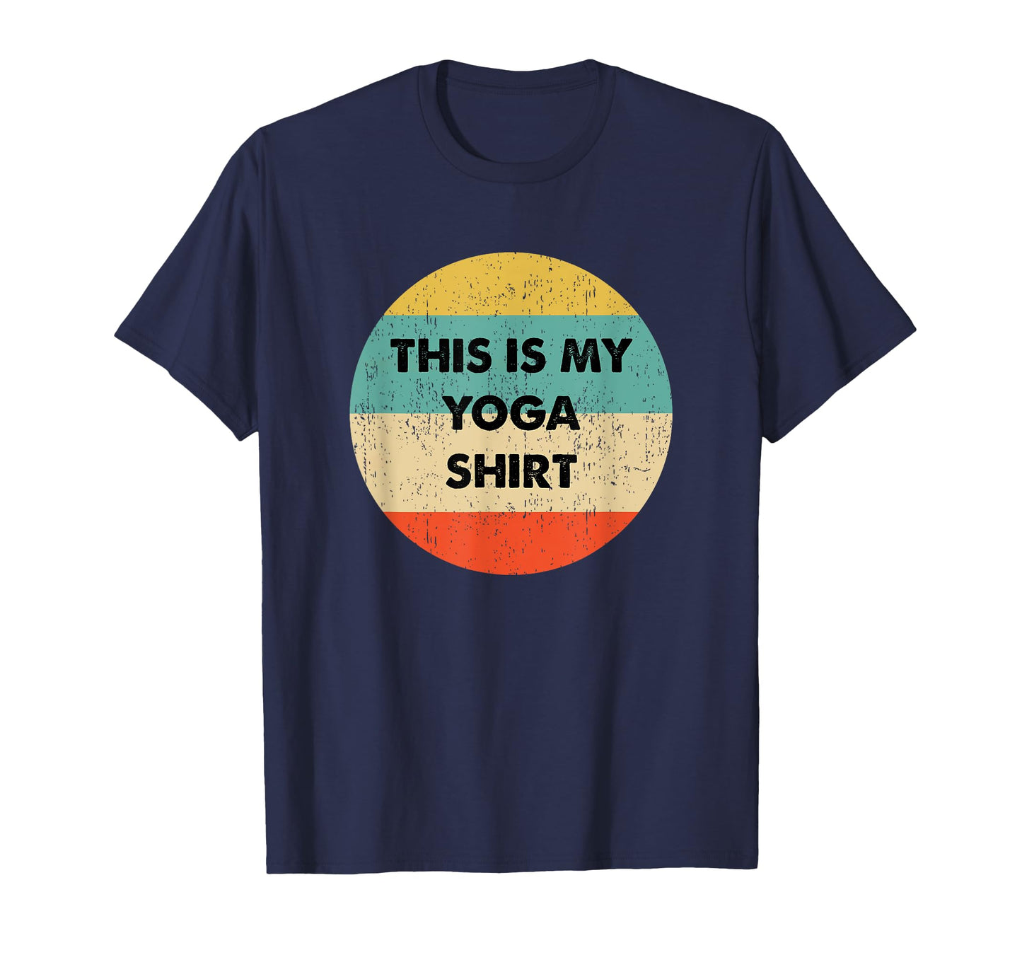 This Is My Yoga T-Shirt
