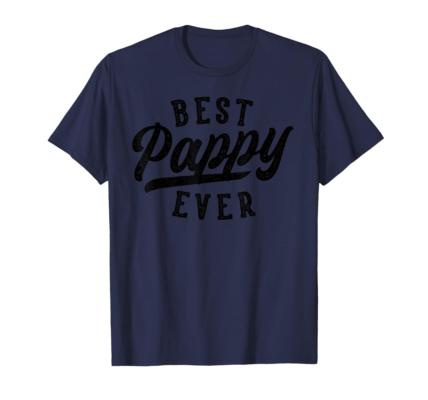 Pappy Gifts From Grandkids Best Pappy Ever Father's Day T-Shirt