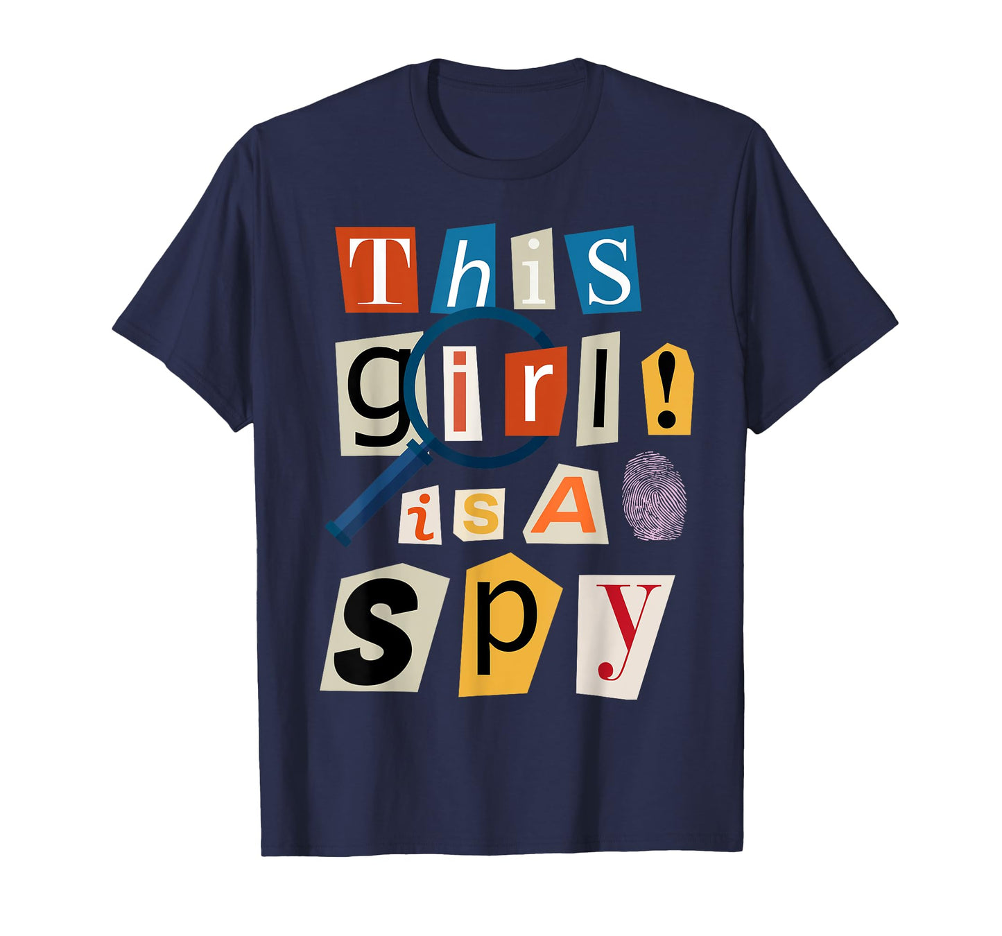 This Girl Is A Spy Funny Detective Costume Secret Agent T-Shirt