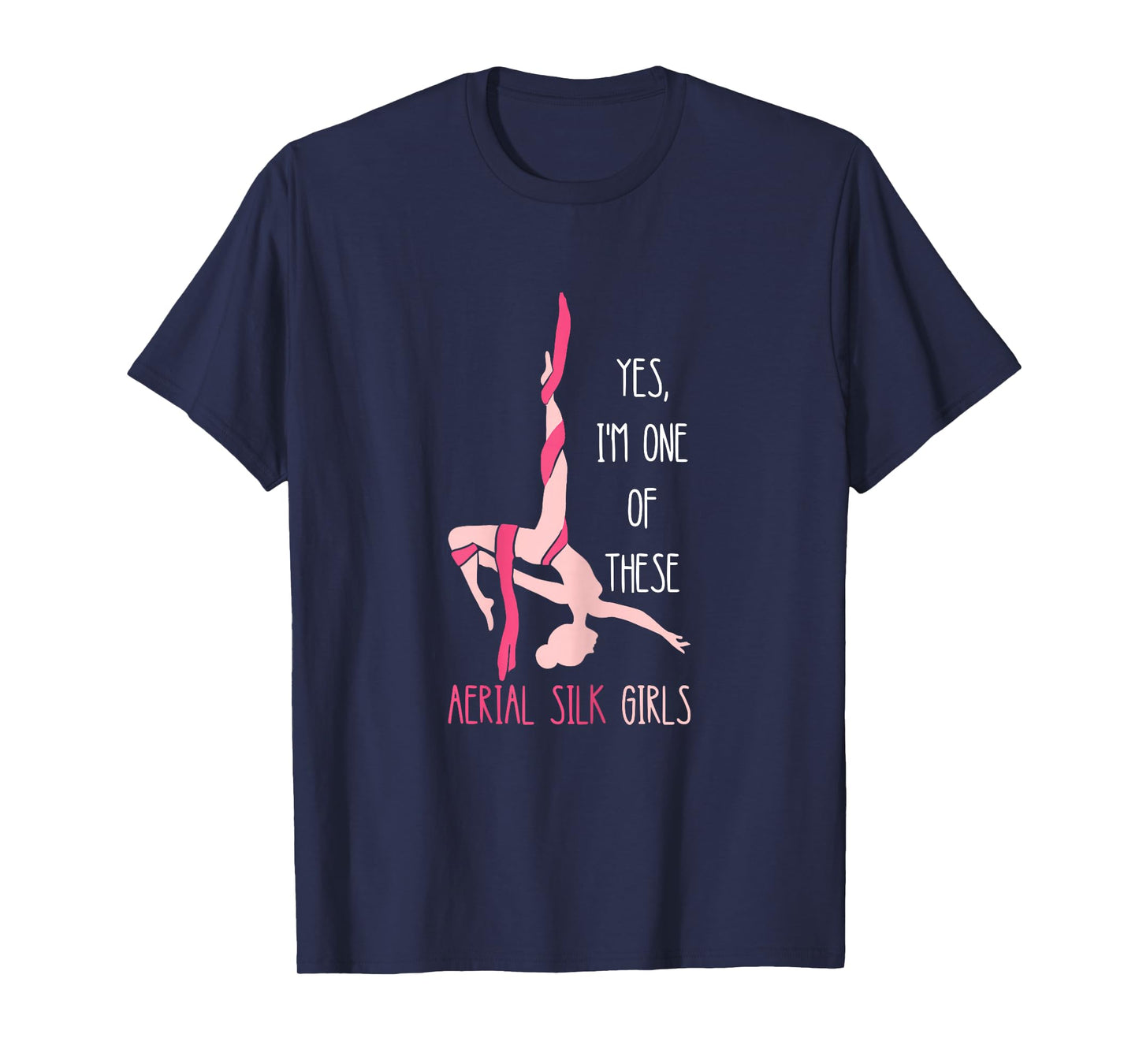 Aerial Silk Girl Hanging Aerialist Air Acrobatic Aerial T-Shirt