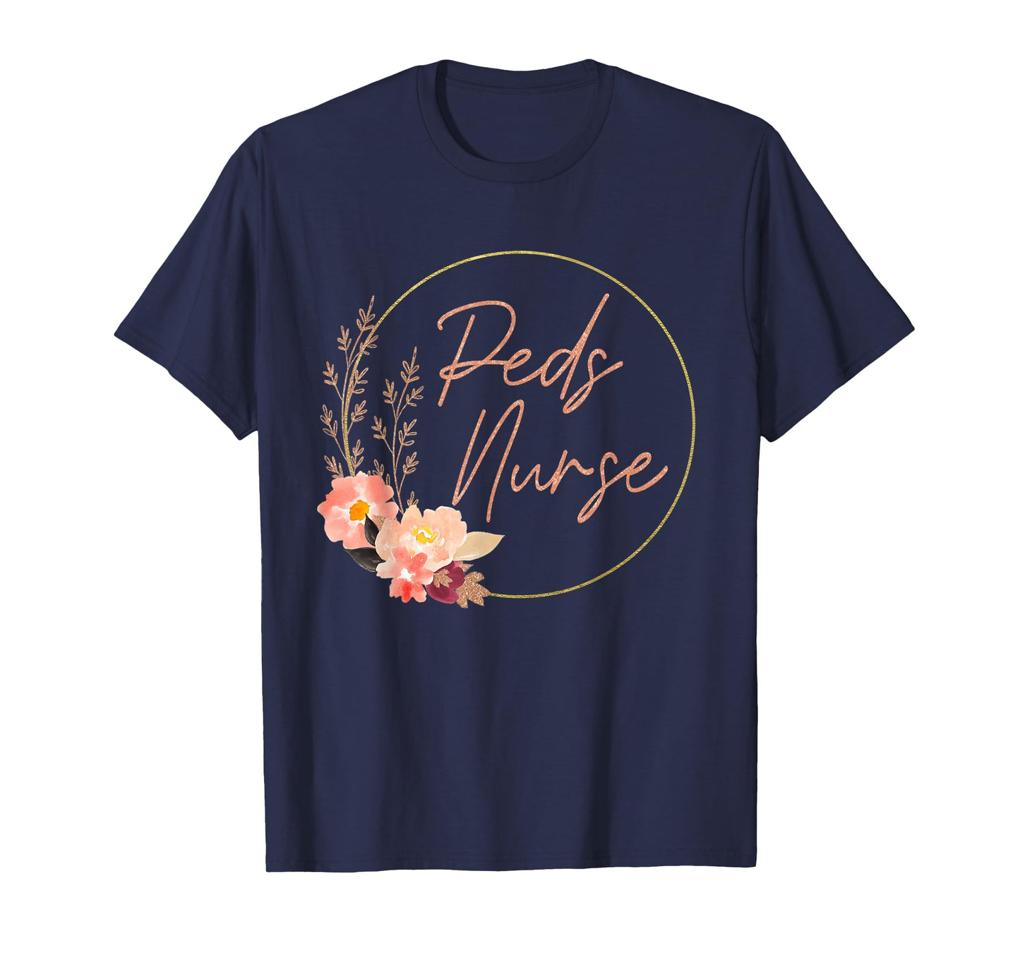 Pediatric Nurse Flower PEDS Nursing Appreciation Pediatric T-Shirt