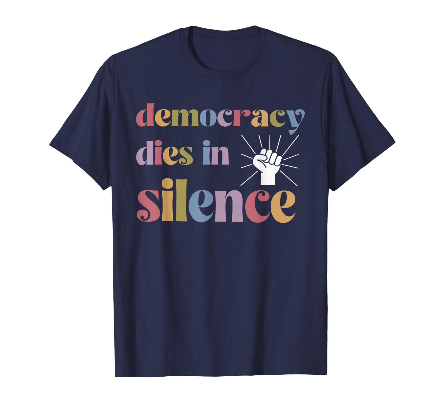 Vintage Democracy Dies in Silence Keep Democracy in America T-Shirt