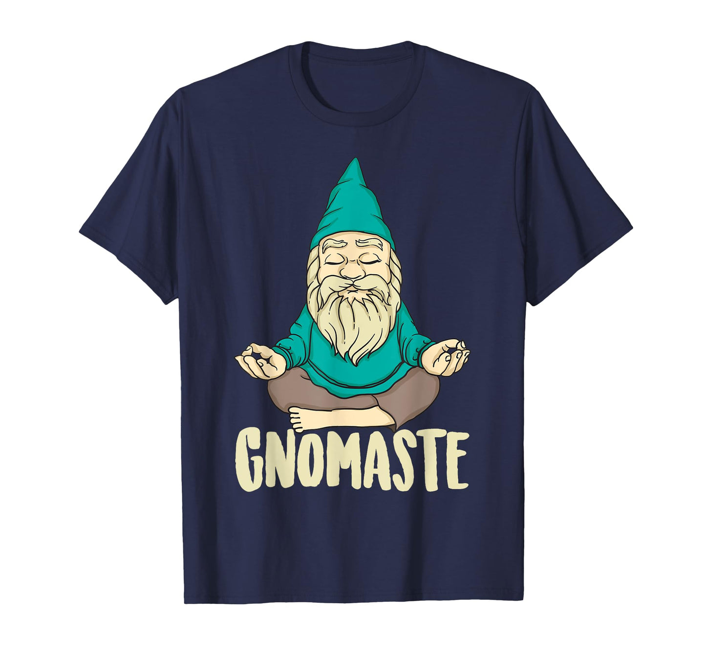 Cute Gnomaste Funny Meditating Gnome Gift For Yoga Men Women T-Shirt