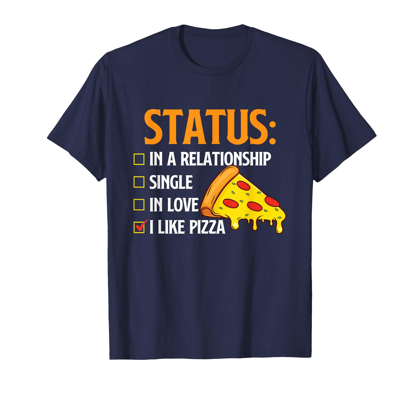 Relationship Status I Like Pizza - Food Lover Pizza Baker T-Shirt