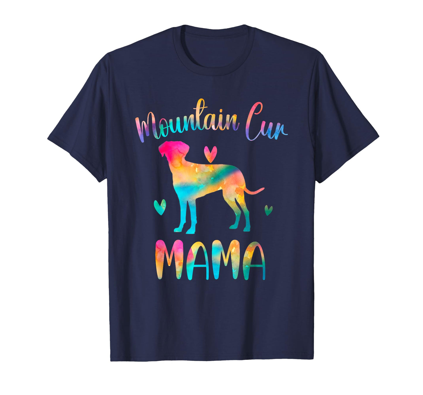 Mountain Cur Mama Colorful Mountain Cur Cute Gifts Dog Mom T-Shirt