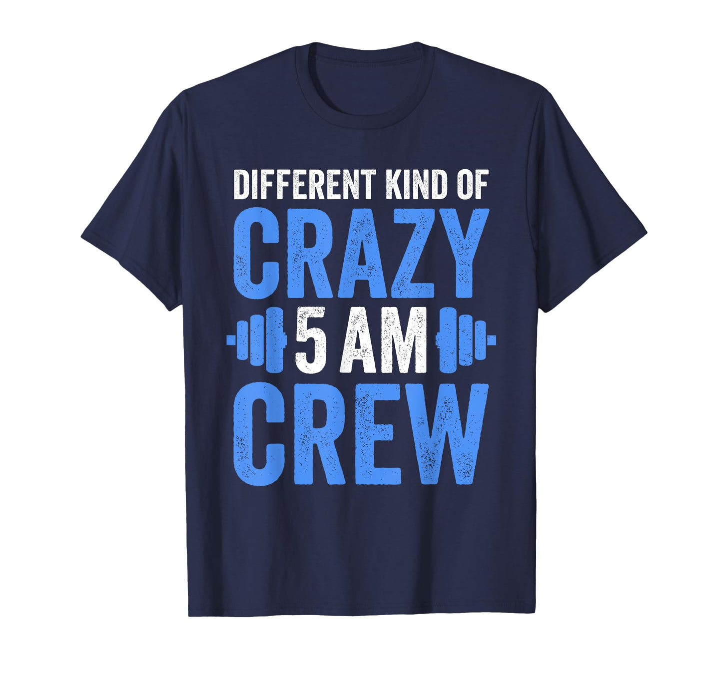 Workout Squad 5AM Crew Funny Gym Quote T-Shirt