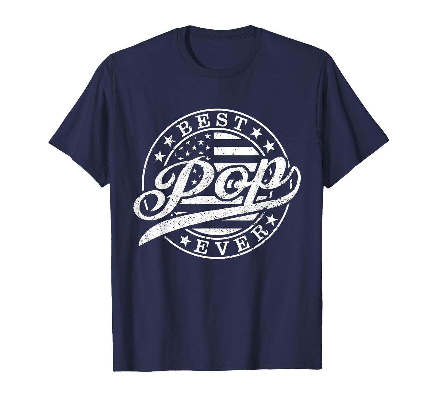 Best Pop Ever American US Flag Funny Grandpa Father's Day T-Shirt