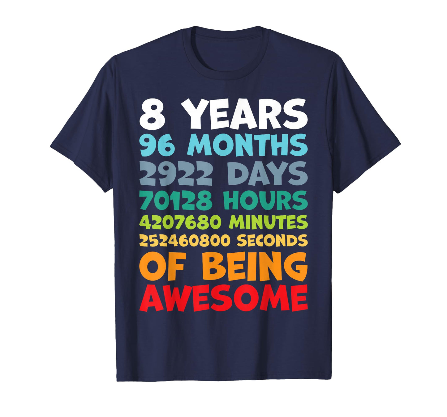 8 Year Old BDay Decorations Son Boy 8yr 8th Birthday T-Shirt