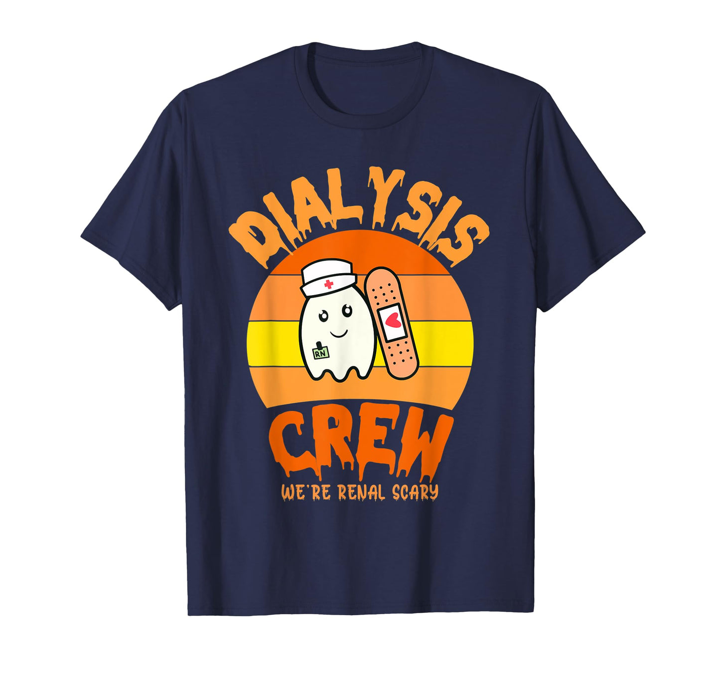 Halloween Dialysis Technician Nurse Crew We're Renal Scary T-Shirt