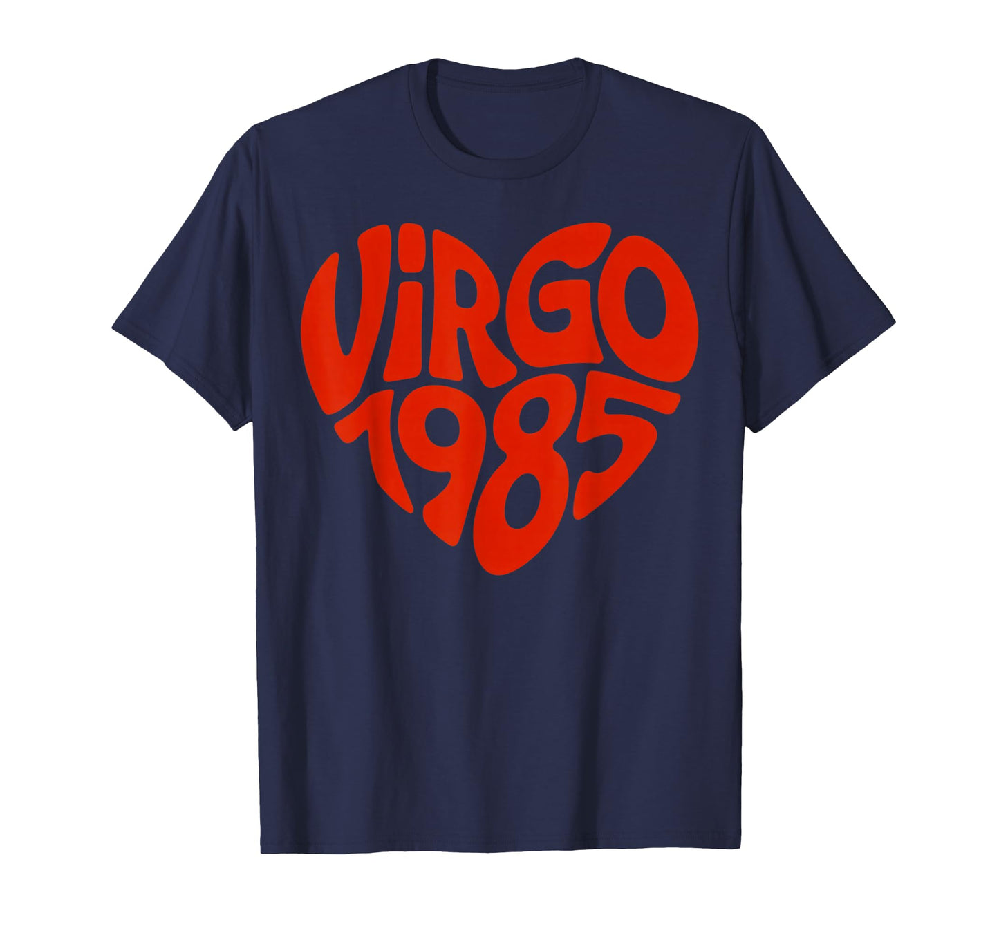 Virgo 1985 Zodiac Sign Astrology Retro Heart Birthday T-Shirt