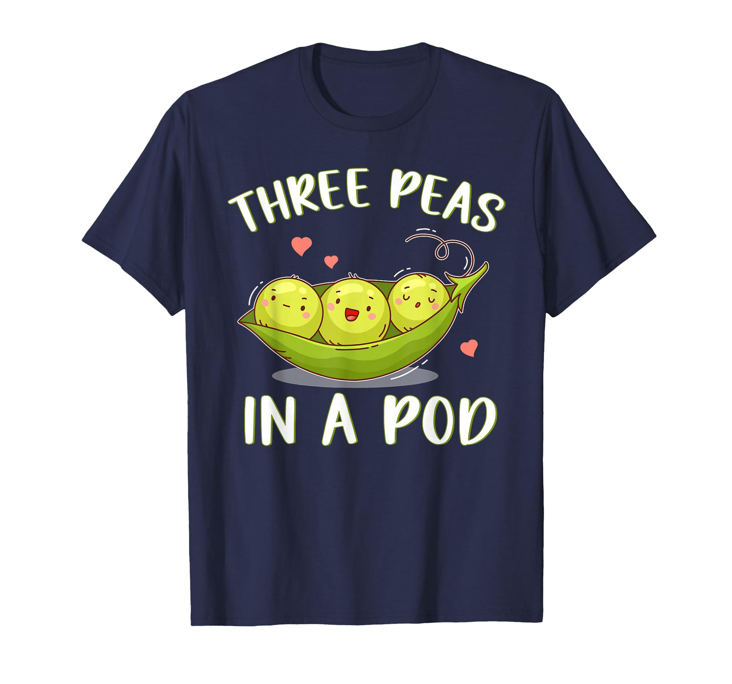 Three Peas In A Pod Triplets For Parents Triplet Sibling T-Shirt