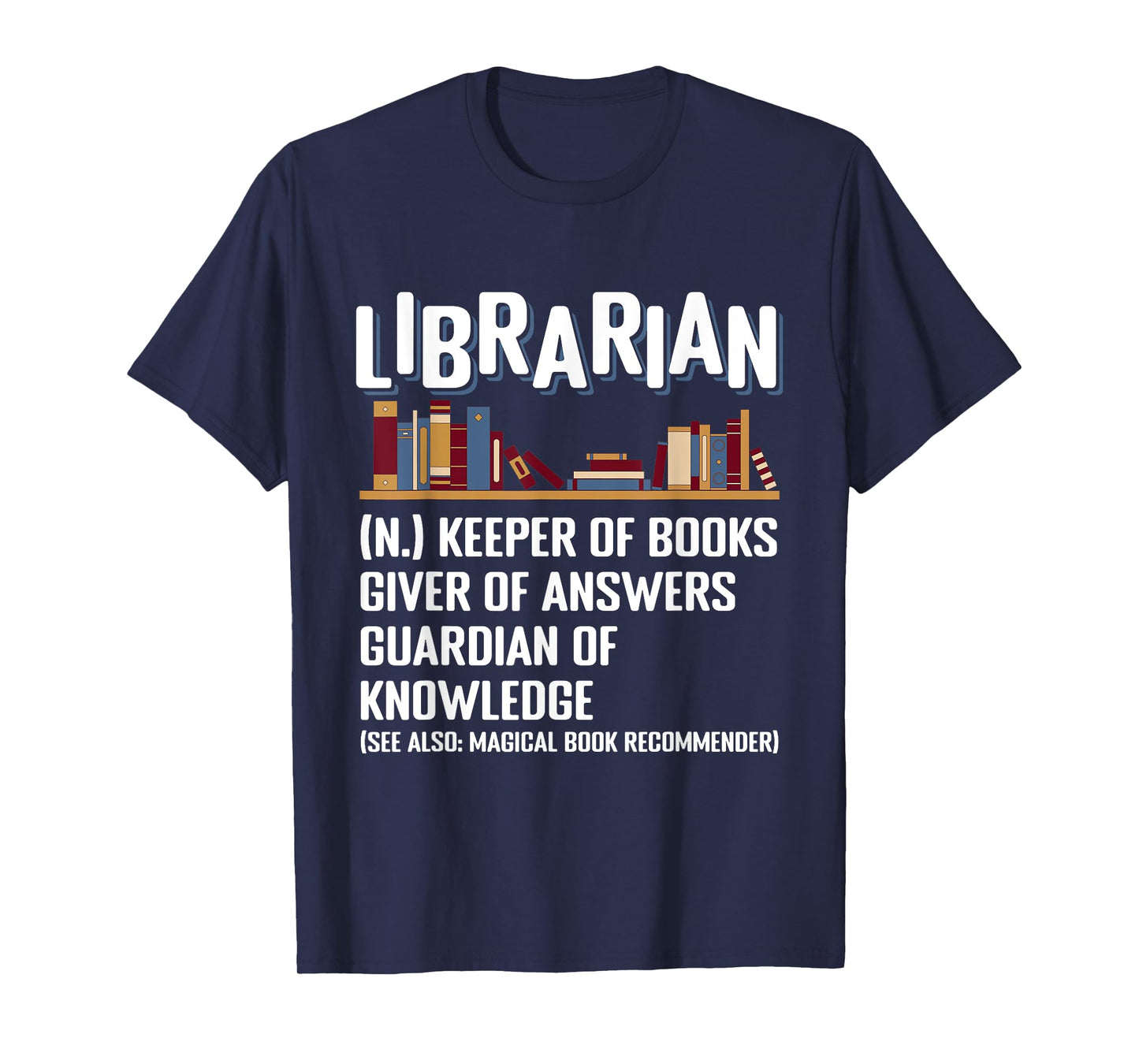 Librarian Definition Librarian T-Shirt