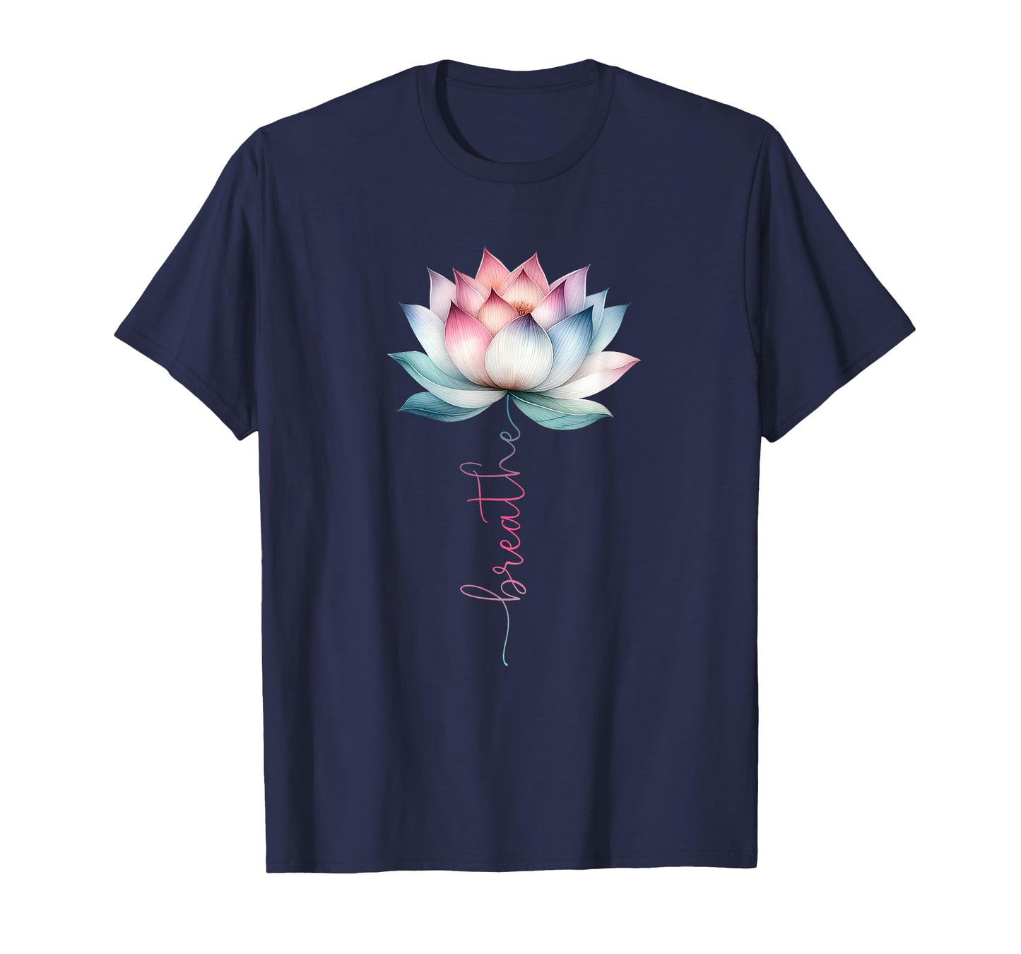 Lotus Flower Breathe Mystical Hippie Meditation Yoga Lover T-Shirt