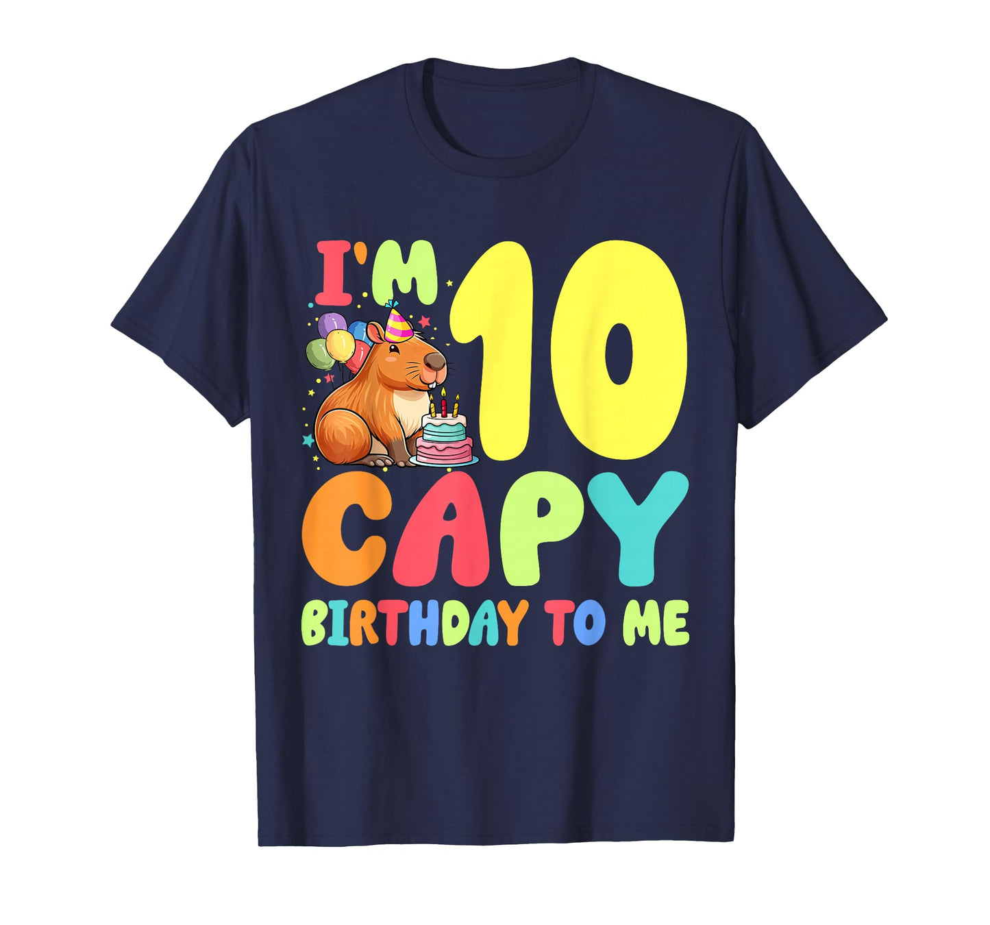 I'm 10 Year Old Capy Birthday To Me 10th Birthday Capybara T-Shirt