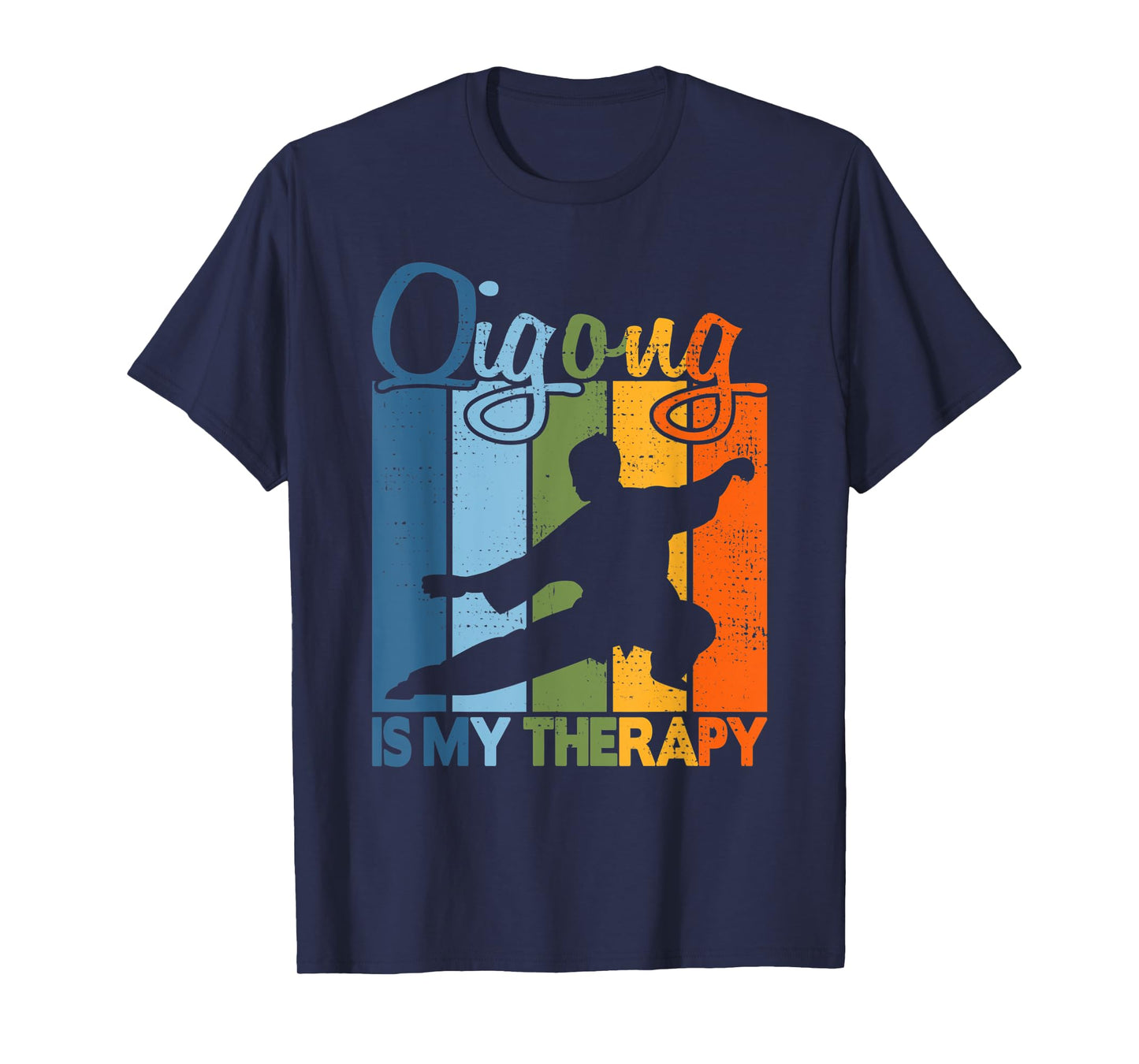 Qigong is my Therapy - Vintage Qigong T-Shirt