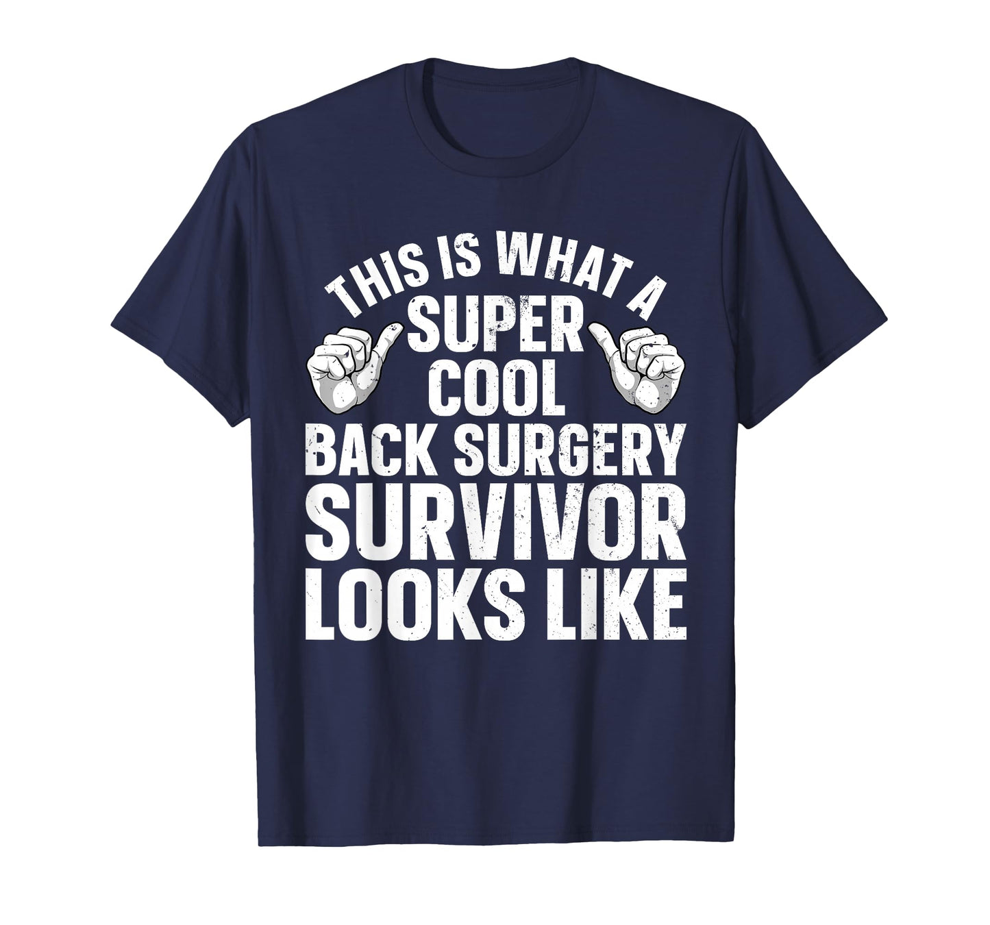 Back Surgery Recovery Design For Men Women Post Back Surgery T-Shirt
