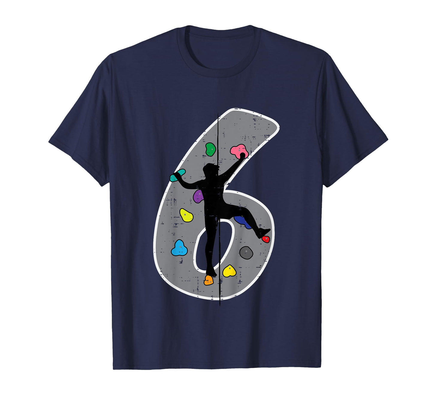 6th Birthday Rock Climbing 6 Six Year Old Bday Boys Girls T-Shirt