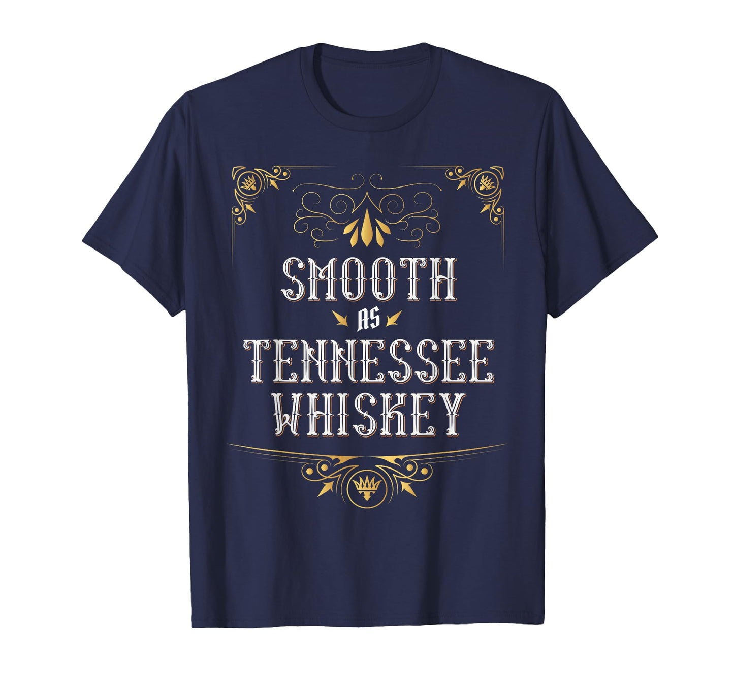 Smooth As Tennessee Whiskey Country Music Lover Gifts T-Shirt