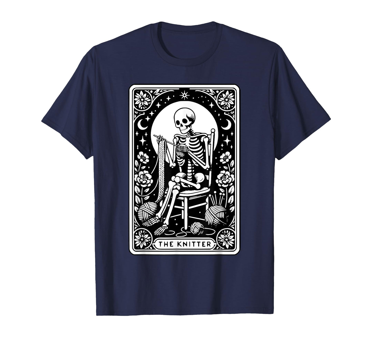 The Knitter Tarot Card Funny Knitting Skeleton Crochet Lover T-Shirt