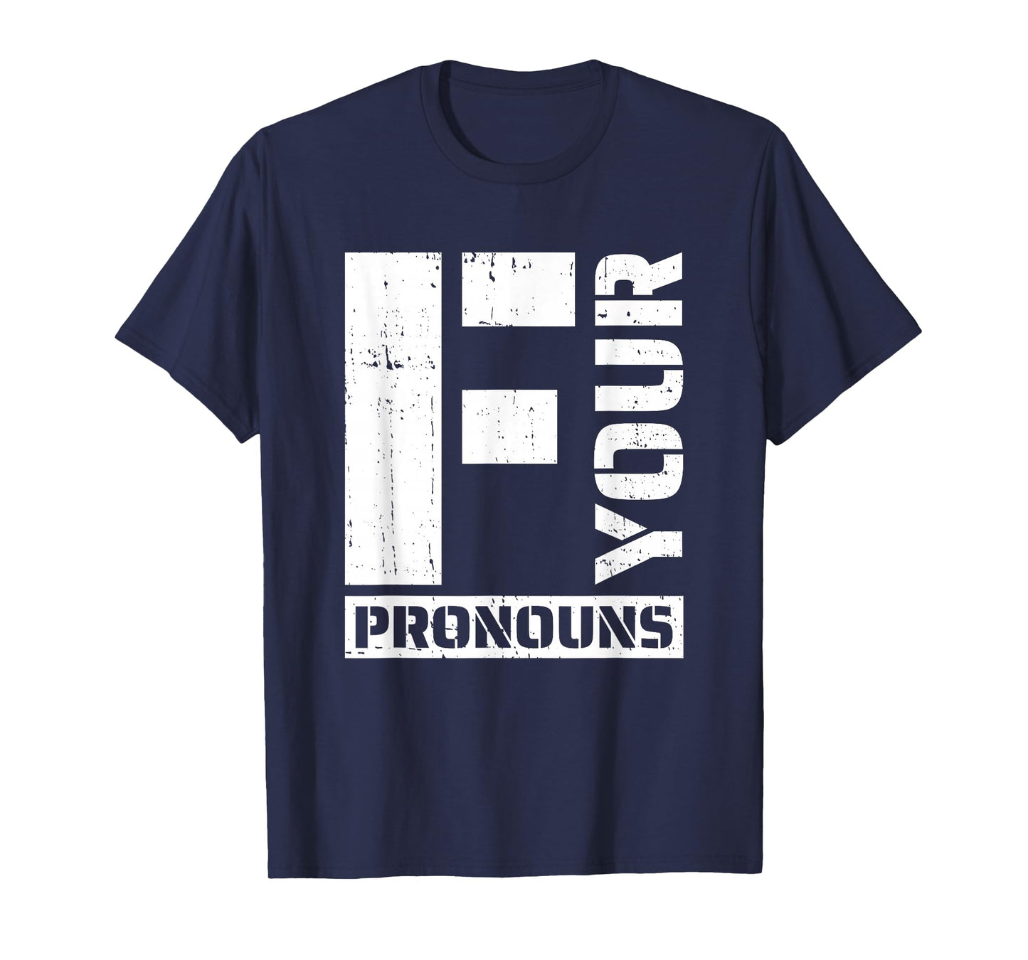 Conservative Pride - Anti Pronouns T-Shirt