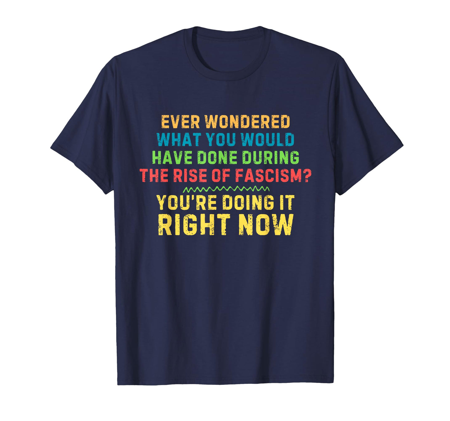 Resist Prevent Fascism Anti-Fascism Retro Quote T-Shirt