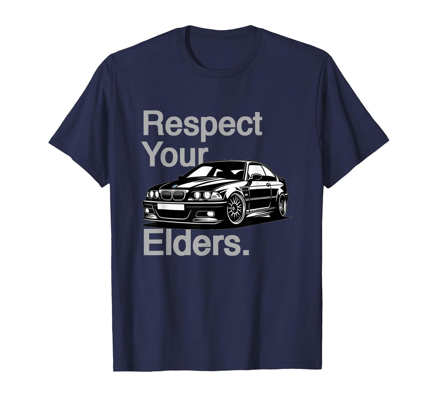 Russ Designs Respect Your Elders Vintage Euro E46 3 Series Unisex-Adults T-Shirt, Black, Small
